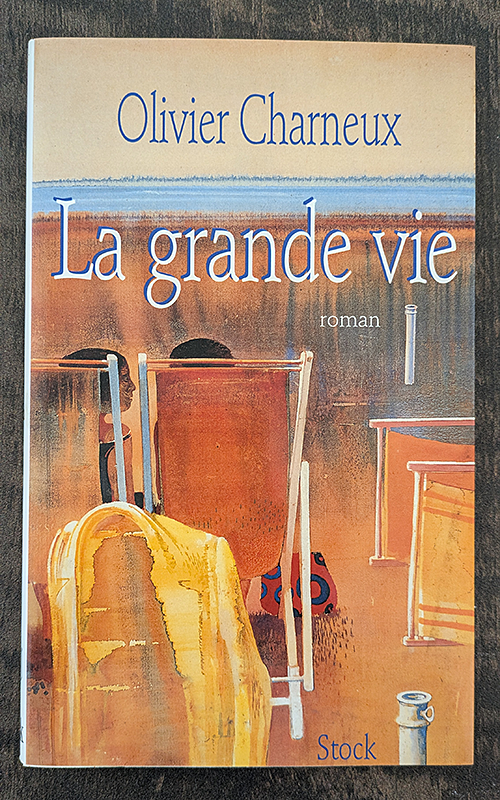 La grande vie